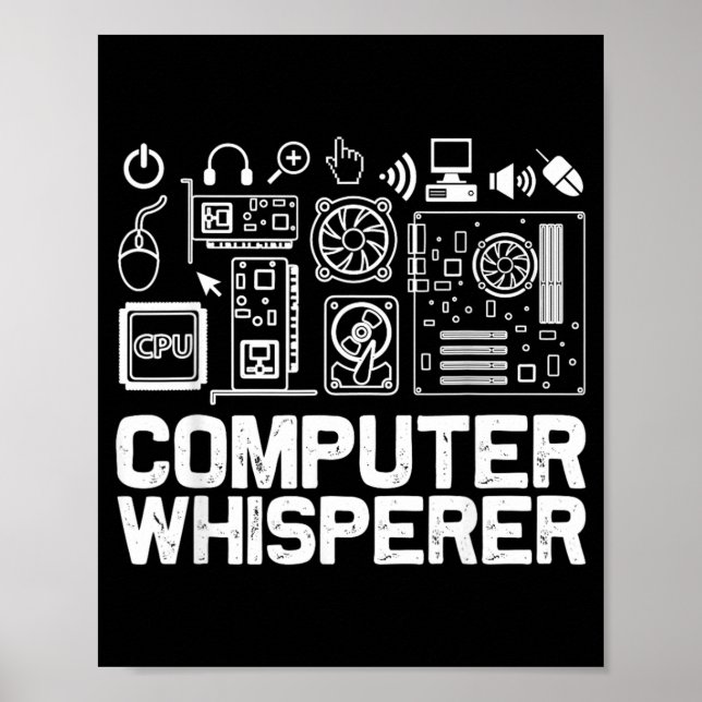 Computer-Flüsterer-Shirt Tech-Support-Nerds Geek Poster (Vorne)