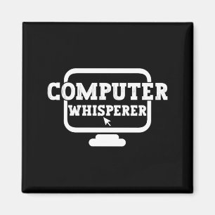Computer-Flüsterer Tech-Support-Nerds Geek Lustig Magnet
