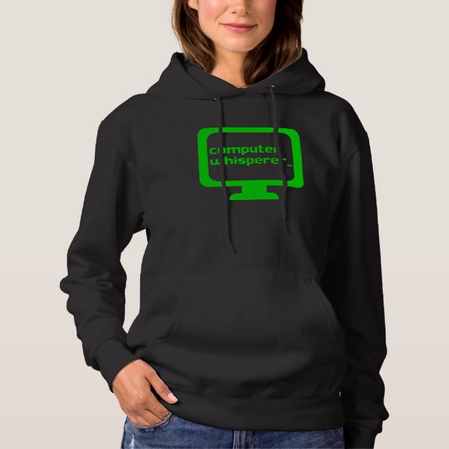 Computer Flüsterer Tech-Support-Nerds Geeks IT Hoodie (Vorderseite)