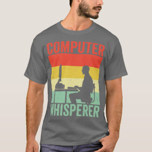 Computer-Flüsterer Tech unterstützt Programmierer  T-Shirt