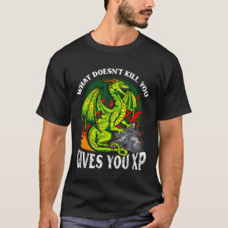 Computer Gaming Dragon Gamer Xp Zitat Rpg Player G T-Shirt