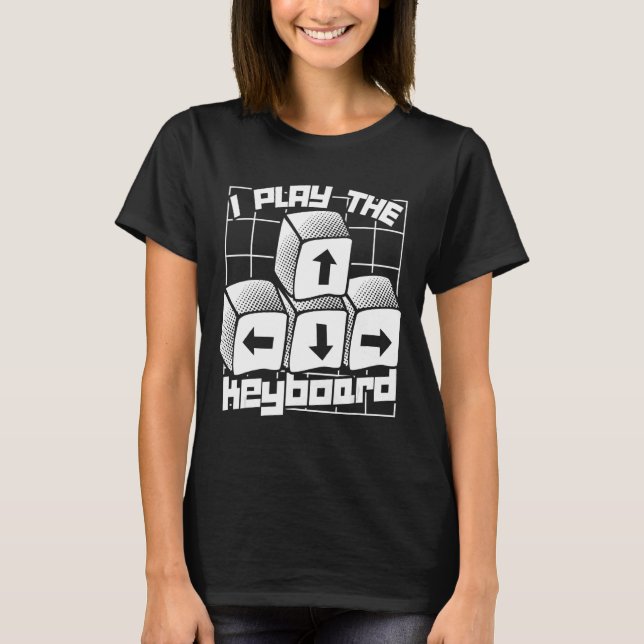 Computer Gaming Geek Video Gamer Ich spiele die Ta T-Shirt (Vorderseite)