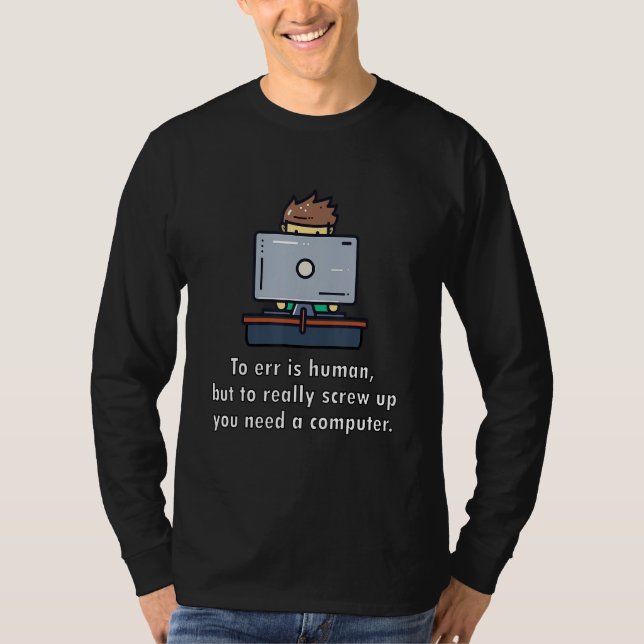 Computer-Geek-Tech-Nerd-Männer-Frauen-Cool T-Shirt (Vorderseite)