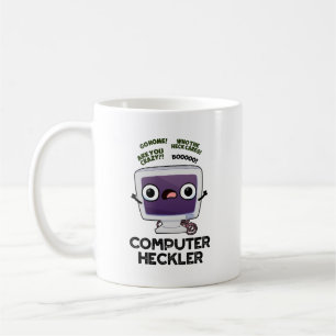 Computer Heckler Funny Hacker Pub Kaffeetasse