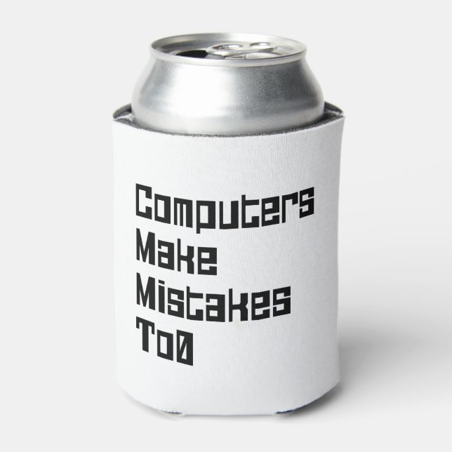 Computer machen Fehler zu 0 Dosenkühler (Kanne Vorderseite)