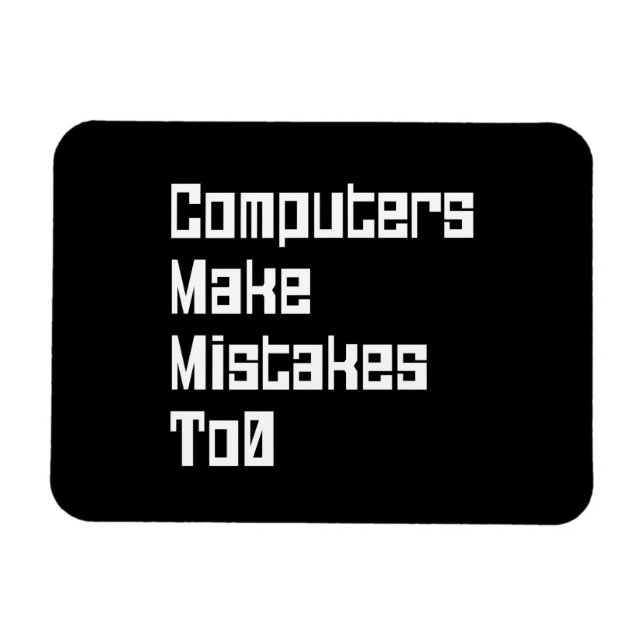 Computer machen Fehler zu 0 Magnet (Horizontal)