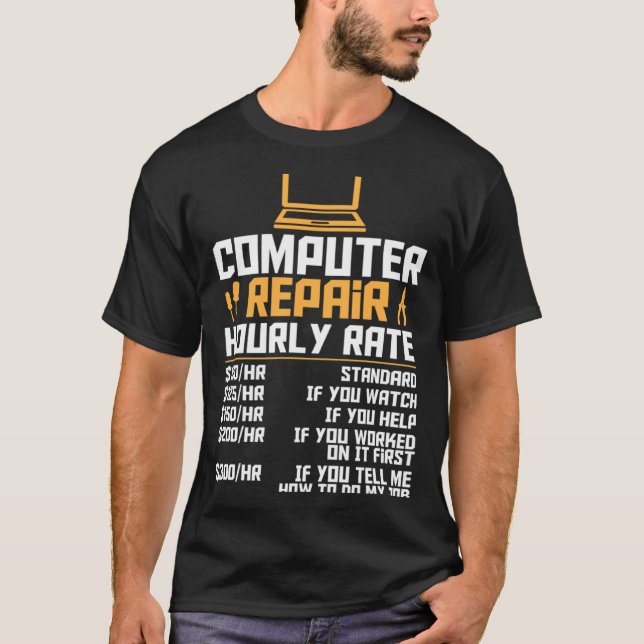 Computer Nerd  Computer Engineer  Computer Hourly  T-Shirt (Vorderseite)