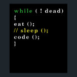 Computer Science Python Programmierer essen Code S Poster<br><div class="desc">Kennt jemanden,  der diesen Tee Liebe? Kaufen Sie es für sie als Geschenk. Ideal zum Tragen bei Hackathons,  bei Softwareentwicklungs-Aufgaben oder bei Zuhause.</div>
