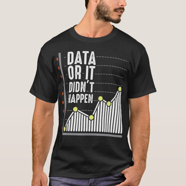 Computer Scientist developer Behavior Analyst Data T-Shirt (Vorderseite)