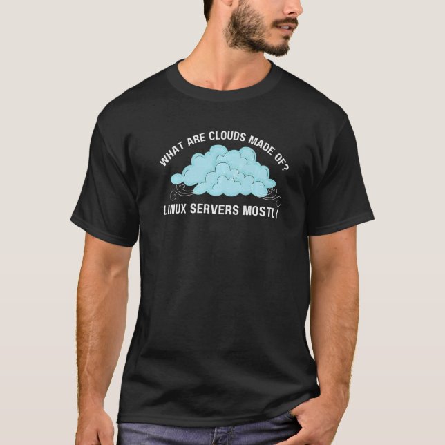 Computer Was sind Wolken aus Linux-Servern T-Shirt (Vorderseite)