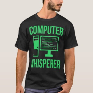 Computer Whispere IT Tech Software Programmierer G T-Shirt