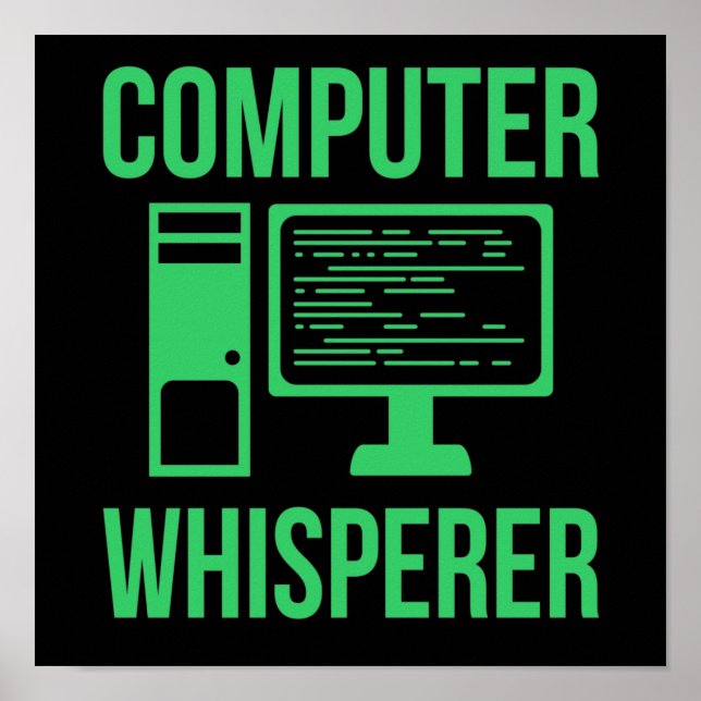 Computer Whisperer IT Tech Software-Programmierer Poster (Vorne)