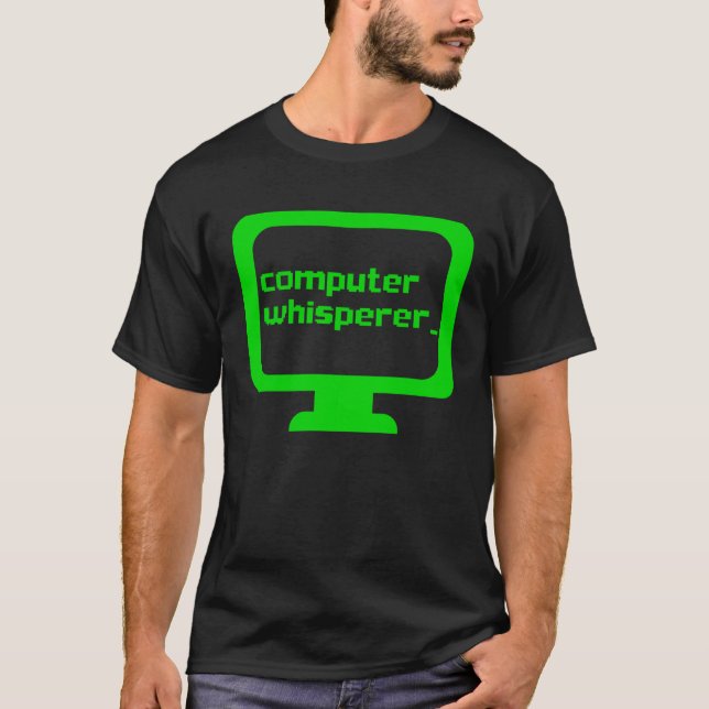 Computer Whisperer Tech Support Nerds Geeks  IT T-Shirt (Vorderseite)
