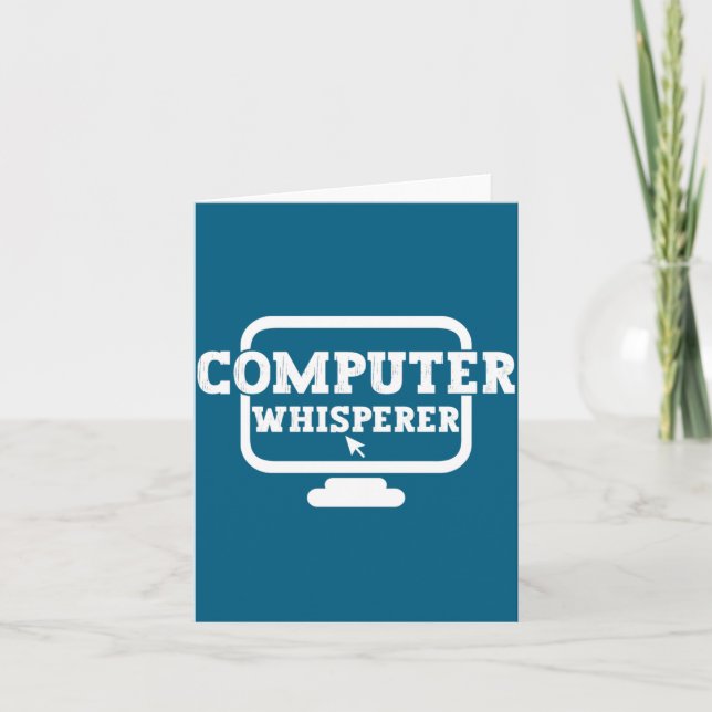 Computer Whisperer Tech Suprt Nerds Geek Funny N  Karte (Vorderseite)