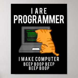 Computerkatzenprogrammierer Funny Coder Meme Poster