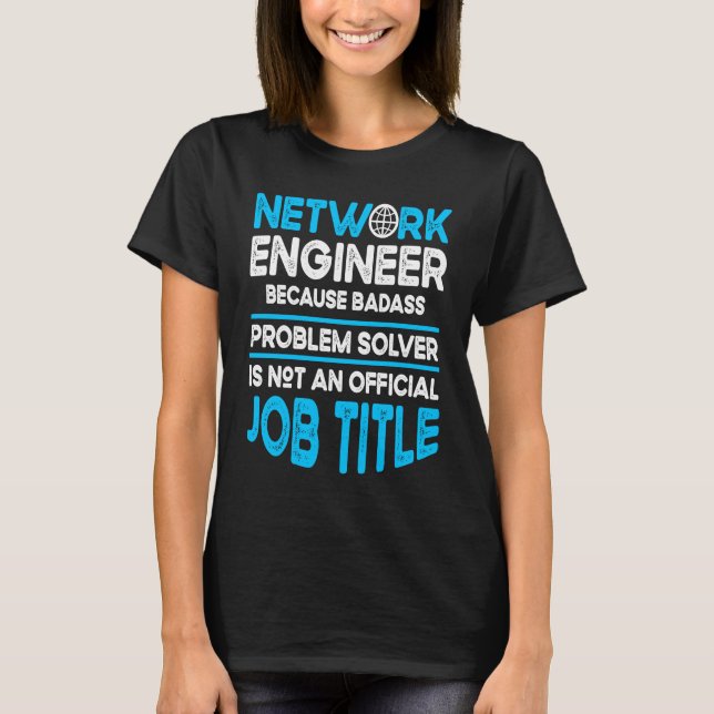 Computernetzwerktechnik Netzwerktechniker  1 T-Shirt (Vorderseite)