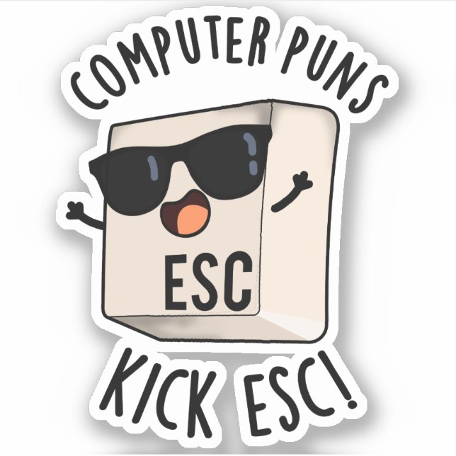 Computerpistolen Kick Esc Funny Keyboard Puff Aufkleber (Vorderseite)
