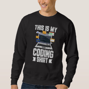 Computerprogrammierer Coding IT Techniker Grafik Sweatshirt