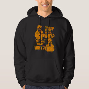 Computerprogrammierer Der Code funktioniert, warum Hoodie