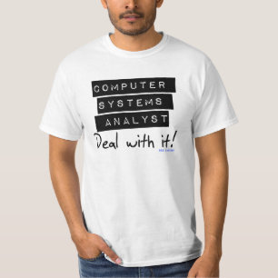 Computersystem-Analytiker-Fan-T-Shirt T-Shirt
