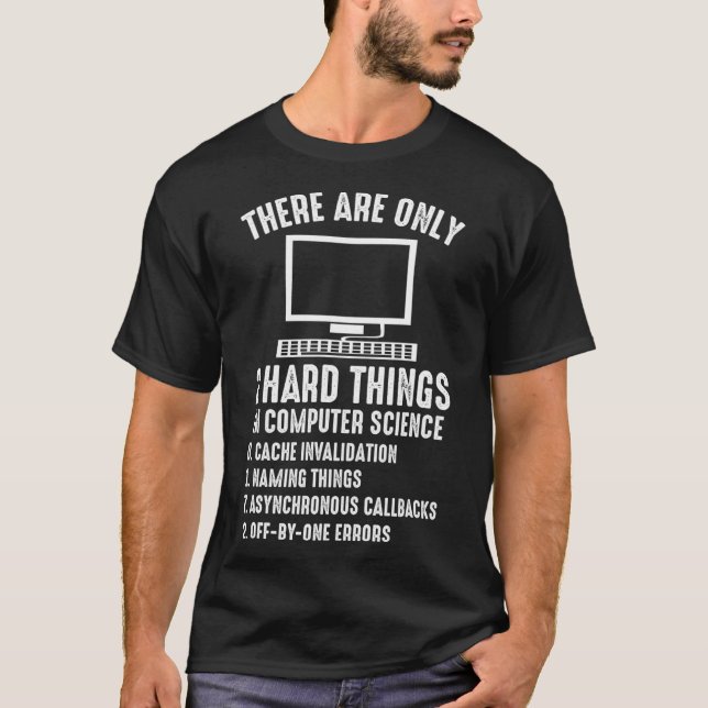 Computerwissenschaftler zitieren Coder Probleme Fu T-Shirt (Vorderseite)