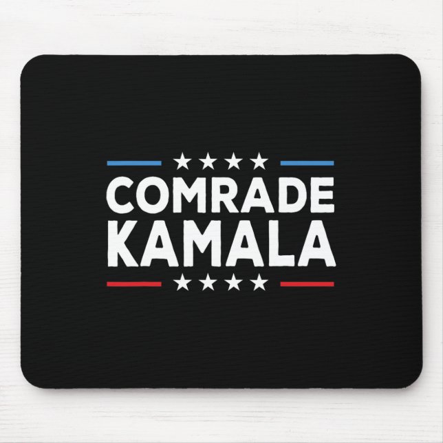 Comrade Kamala Anti Kamala Harris Mousepad (Vorne)