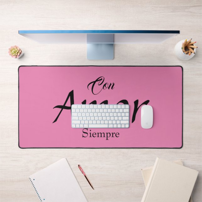 Con Amor, Siempre Desk Mat Schreibtischunterlage (Büro 1)