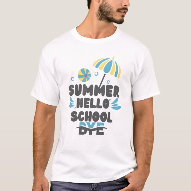 Conception de T-Shirt Hello Summer Bye School (Devant)