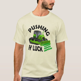 Conception de t-shirt Pushing My Luck