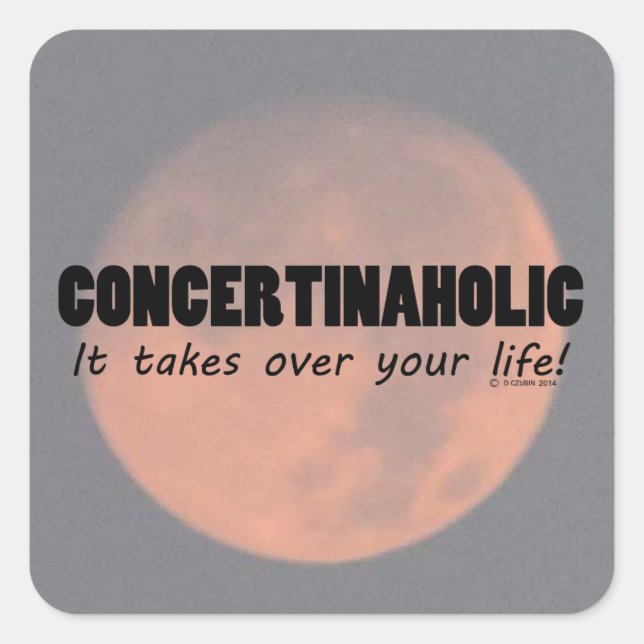 Concertinaholic Life Square Sticker (Vorderseite)