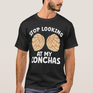 Conchas Pan Dulce Latina Mexican Mujer Concha Past T-Shirt