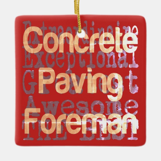 Concrete Paving Foreman Extraordinaire Keramikornament (Vorderseite)
