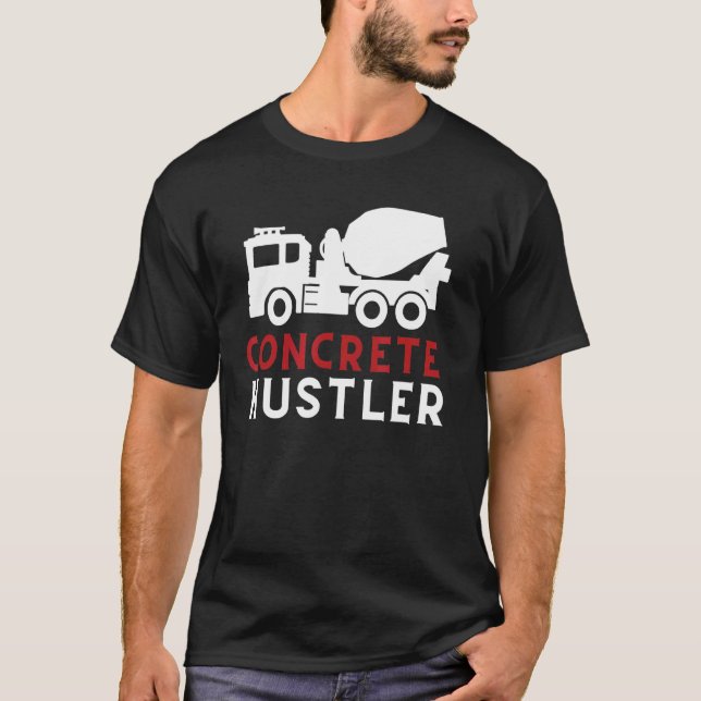 Concrete Pump Operator & Concrete Worker Finisher T-Shirt (Vorderseite)