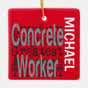 Concrete Worker Extraordinaire CUSTOM Keramikornament