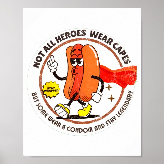 Condom Legend Inappropriate Funny 90s Retro T Funn Poster (Vorne)