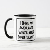 Conducteur d'ambulance Super Talent. Mug à café à