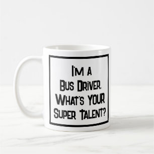Conducteur de bus Super Talent. Café Mug