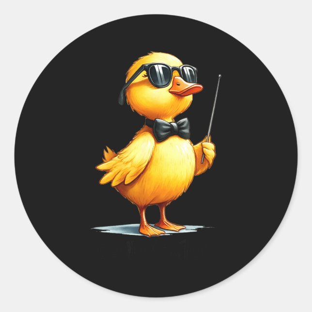Conductor, Funny Duck Quote  Runder Aufkleber (Vorderseite)