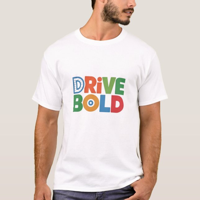 Conduisez des T-Shirt Hommes audacieux style puiss (Devant)