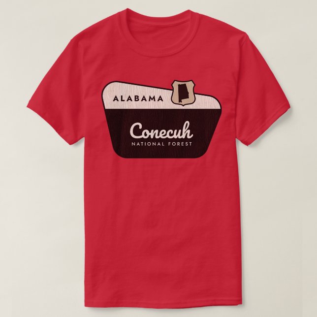 Conecuh National Forest Alabama Begrüßungszeichen T-Shirt (Design vorne)