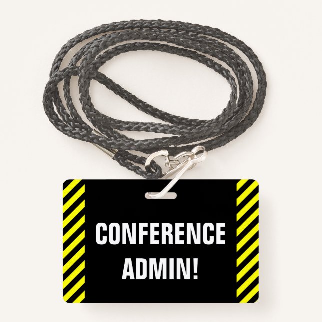 "CONFERENCE ADMIN !" Badge (Devant avec lanière)