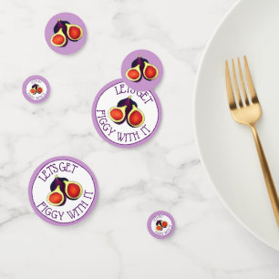 Confettis Faisons-nous Figgy avec ça drôle Figs Végétarien