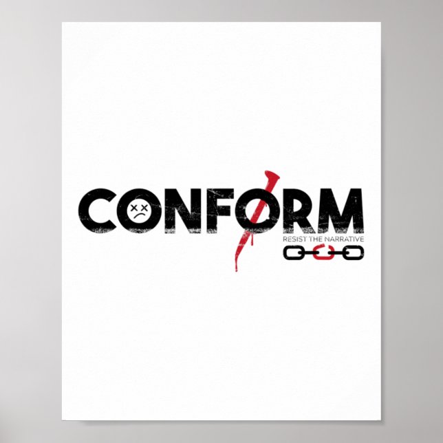 Conform Resist the Narrative Poster (Vorne)