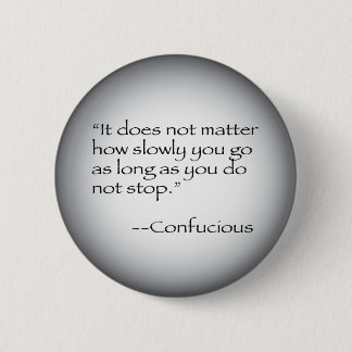 Confucious Zitat Button