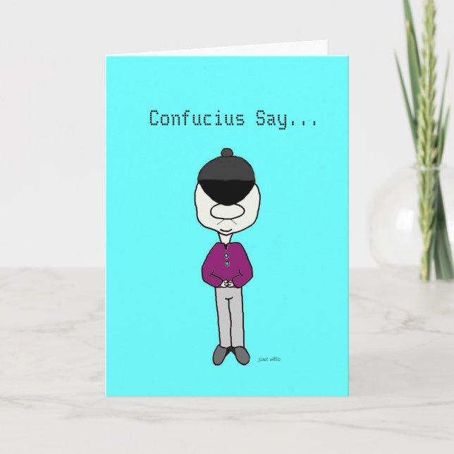 Confucius disent… la carte d'anniversaire (Devant)