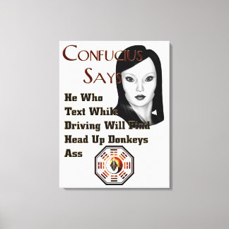 Confucius sagt Canvas Print Leinwanddruck