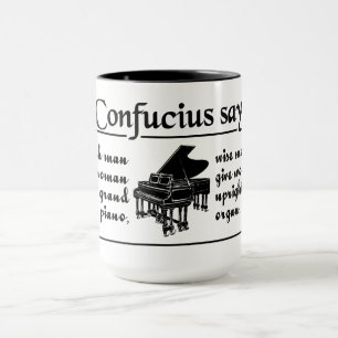CONFUCIUS SAY ... individuelle Tasse - wählen Sie 
