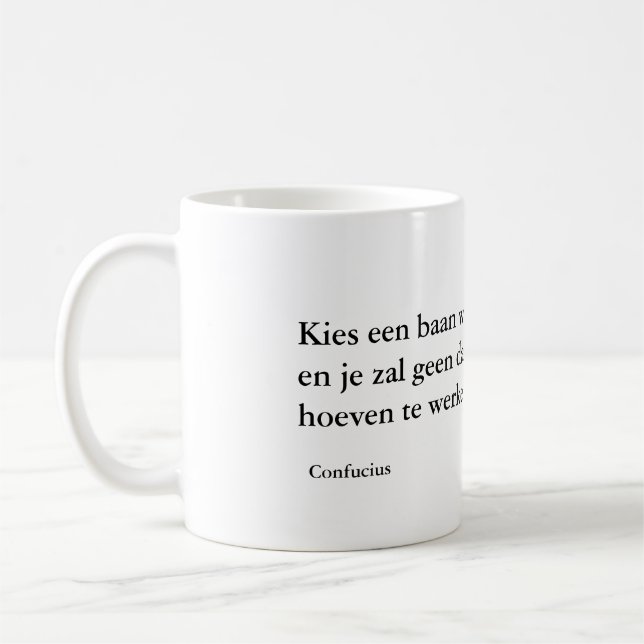 Confucius' wijsheid mok kaffeetasse (Links)