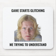 Confused Gamer Glitch Meme Mouse Pad