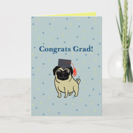 Congrats Grad Pug Karte